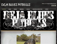 Tablet Screenshot of dejabluespitbulls.com